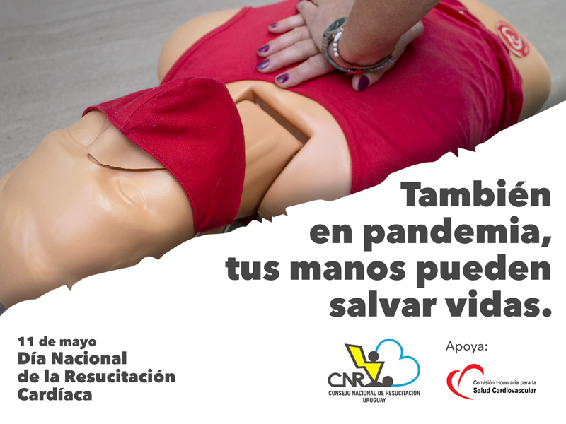 11 de mayo | Día Nacional de la Resucitación Cardíaca: «También en pandemia, tus manos pueden salvar vidas»