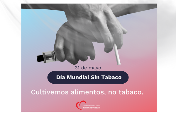 Dia Mundial Sin Tabaco, 31 de mayo 2023