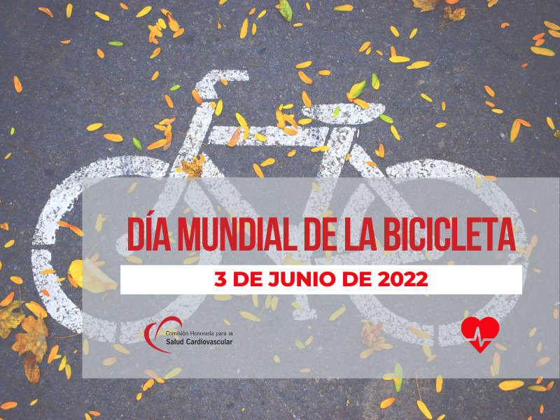 Día Mundial de la Bicicleta, 3 de Junio de 2022.