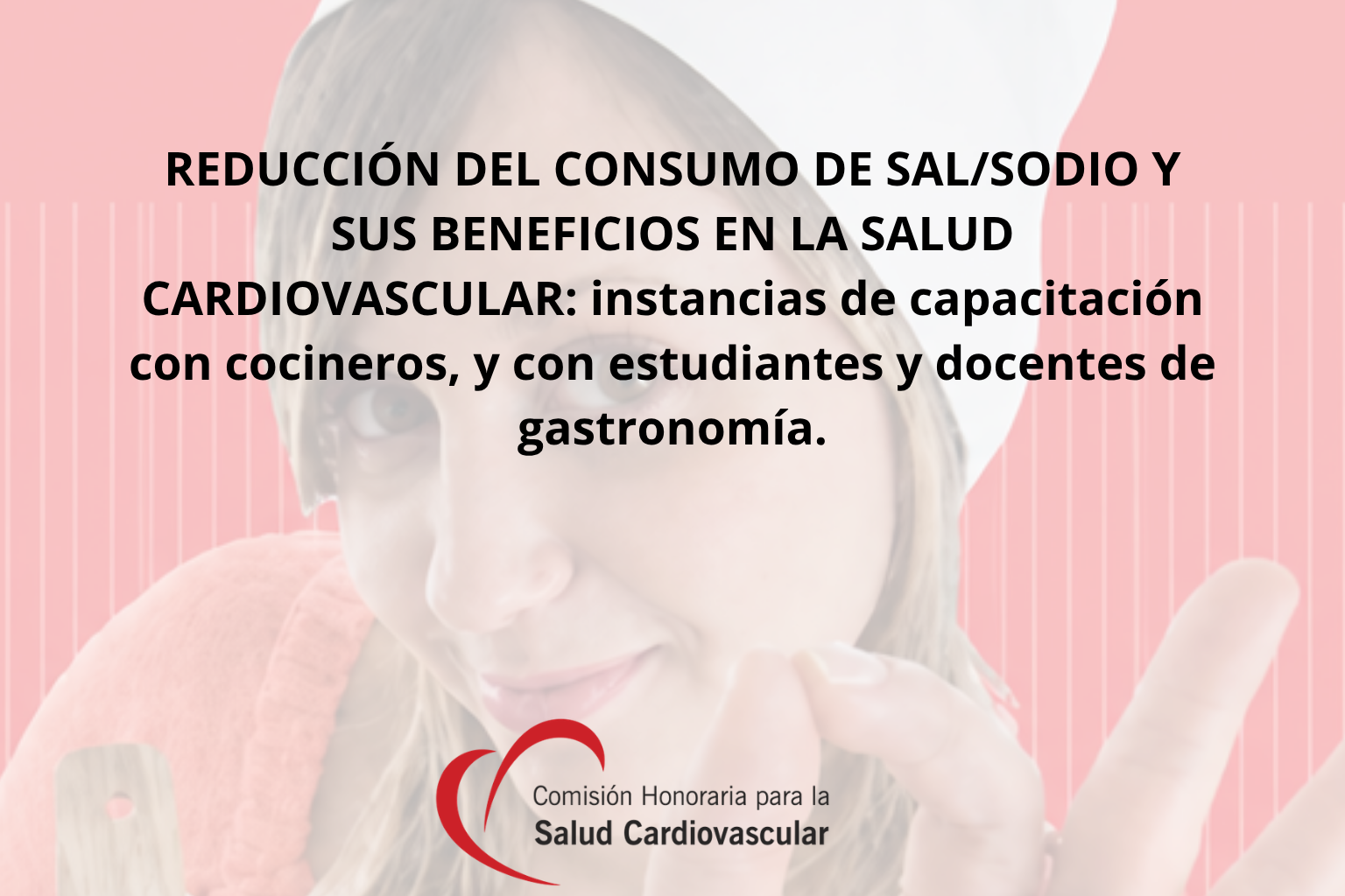 Reducción del consumo de sal/sodio: capacitación con cocineros y gastronomía